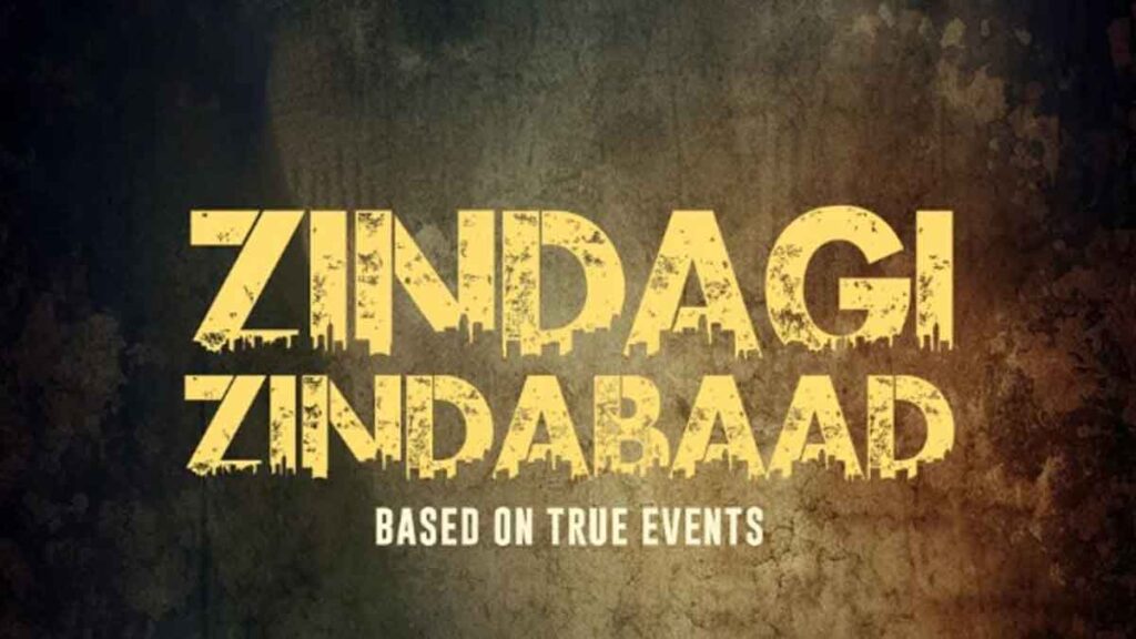 Zindagi Zindabaad Movie Review