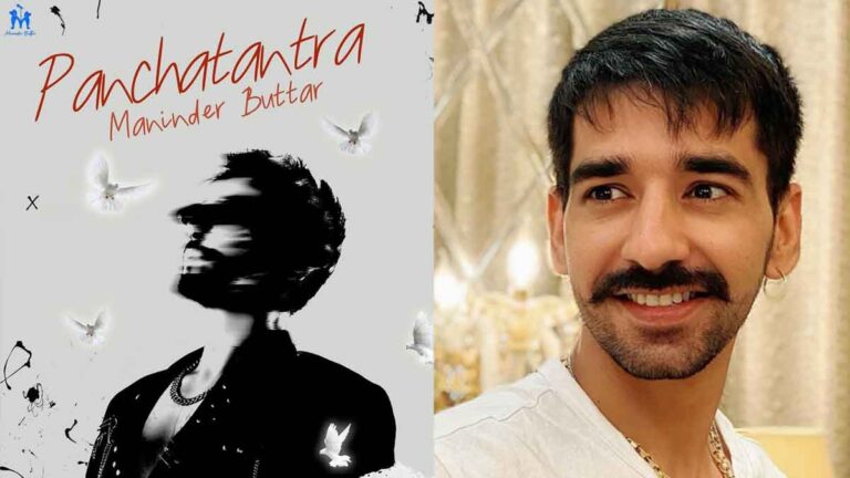 Maninder Buttar Is Coming Up With His New Album ‘Panchatantra’!