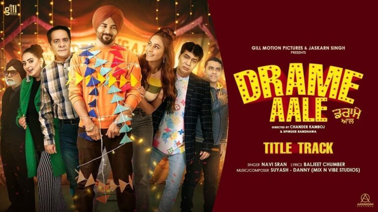 Harish Verma and Sharan Kaur’s ‘Drame Aale’ Movie: Title Track Released!